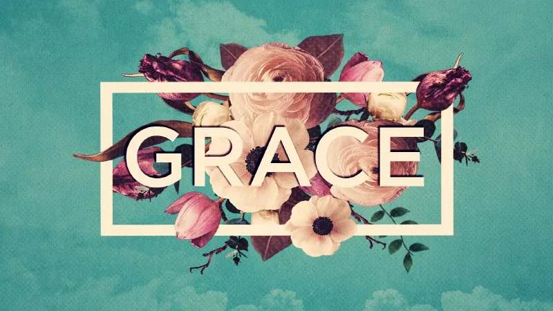 The Gift of Grace